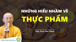 Giải Đáp Những Hiểu Nhầm Về Thực Phẩm - Thầy Tâm Thành | GNH Talk