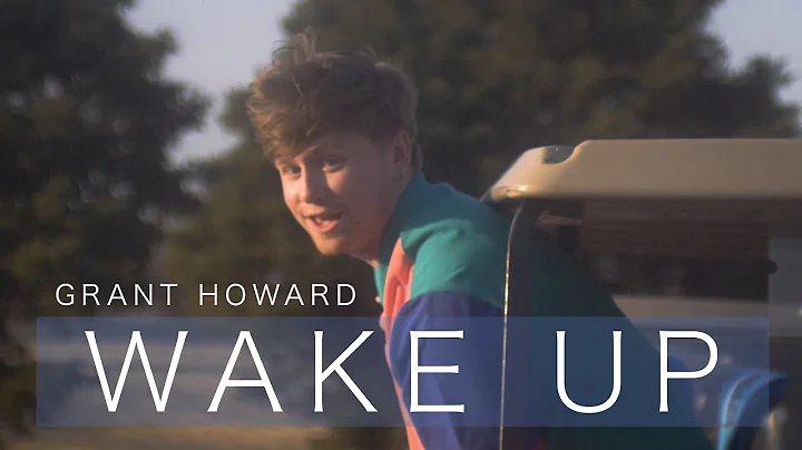 Grant Howard - Wake Up [Dir. Pawlus]