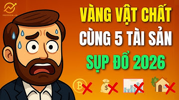 6 Tài Sản Sẽ Bốc Hơi Trước 2026 - Không Bán Coi Chừng Hối Hận 5 Năm Tới | Freedom4x