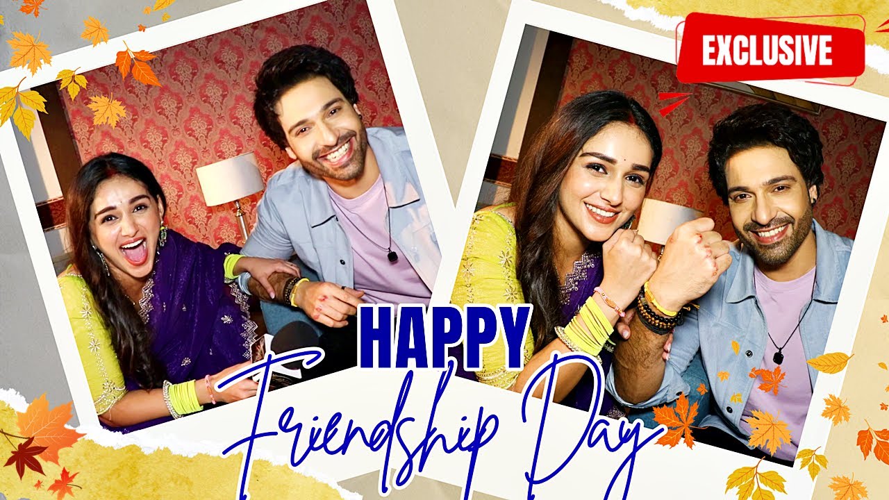 Rachana Mistry & Vijayendra Kumeria Tie Bands, Talk Yaari & Make Promises | Friendship Day EXCLUSIVE