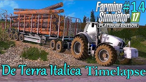 FS17 Timelapse, De Terra Italica #14: Off To The Sawmill!