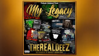 TheREALDeeZ - My Legacy