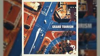 Grand Tourism - Les Courants D'Air (Official Audio)
