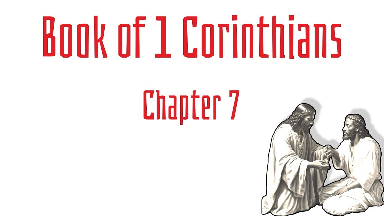 Book of 1 Corinthians ( Chapter 7) Principle of Marriage #love #god # ...