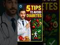 "Avoid Diabetes in 5 Simple Steps!" - health tips #diabetesprevention, #healthtips,