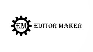 Editor Maker - Official Trailer
