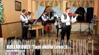 Kollárovci- Tam okolo Levoči chords