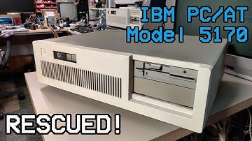 IBM PC/AT Model 5170: Saved from the trash 🔥