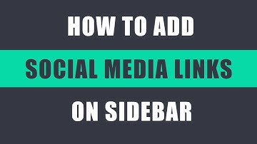 How to add social media links on the sidebar in WordPress?
