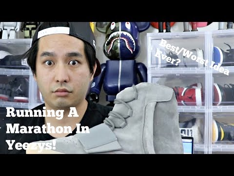 CAN YOU RUN A MARATHON IN YEEZYS!? - CAN YOU RUN A MARATHON IN YEEZYS!?