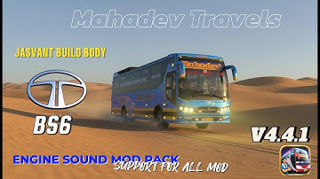 JASVANT BUILD BODY TATA BS6 MAHADEV TRAVELS BUS ENGINE SOUND PACK  SUPPORT FOR ALL MOD BUSSID V4.4.1
