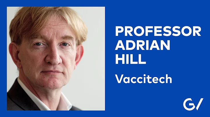 Vaccitech Co-Founder Professor Adrian Hill on Deve...