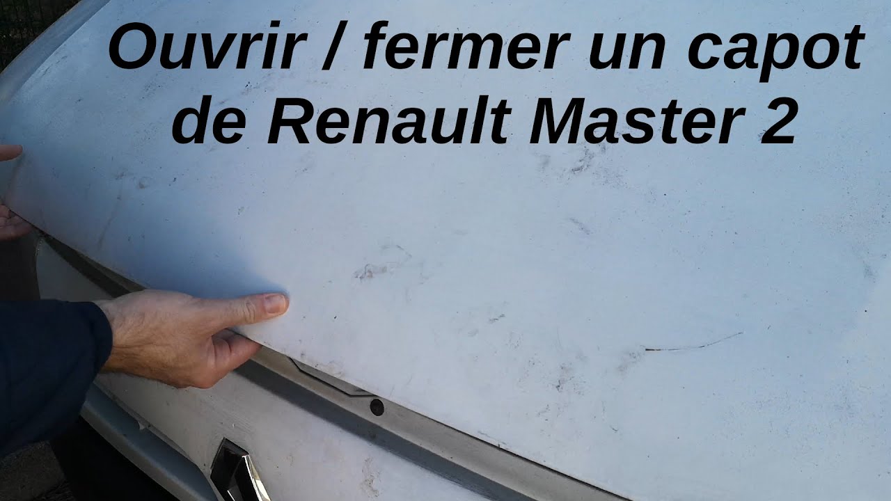 Comment ouvrir/fermer un capot de Renault Master, Opel Movano, Nissan  Interstar. Aide Tuto Démo