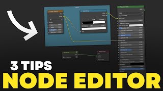 3 Node Editor Tips in Blender - Tutorial