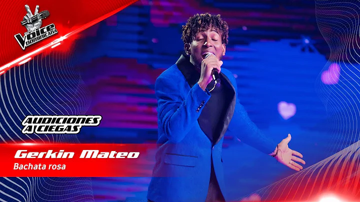 Gerkin Mateo - Bachata rosa | Audiciones a Ciegas | The Voice Dominicana 2022