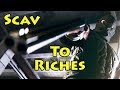Scav to Riches - Escape From Tarkov