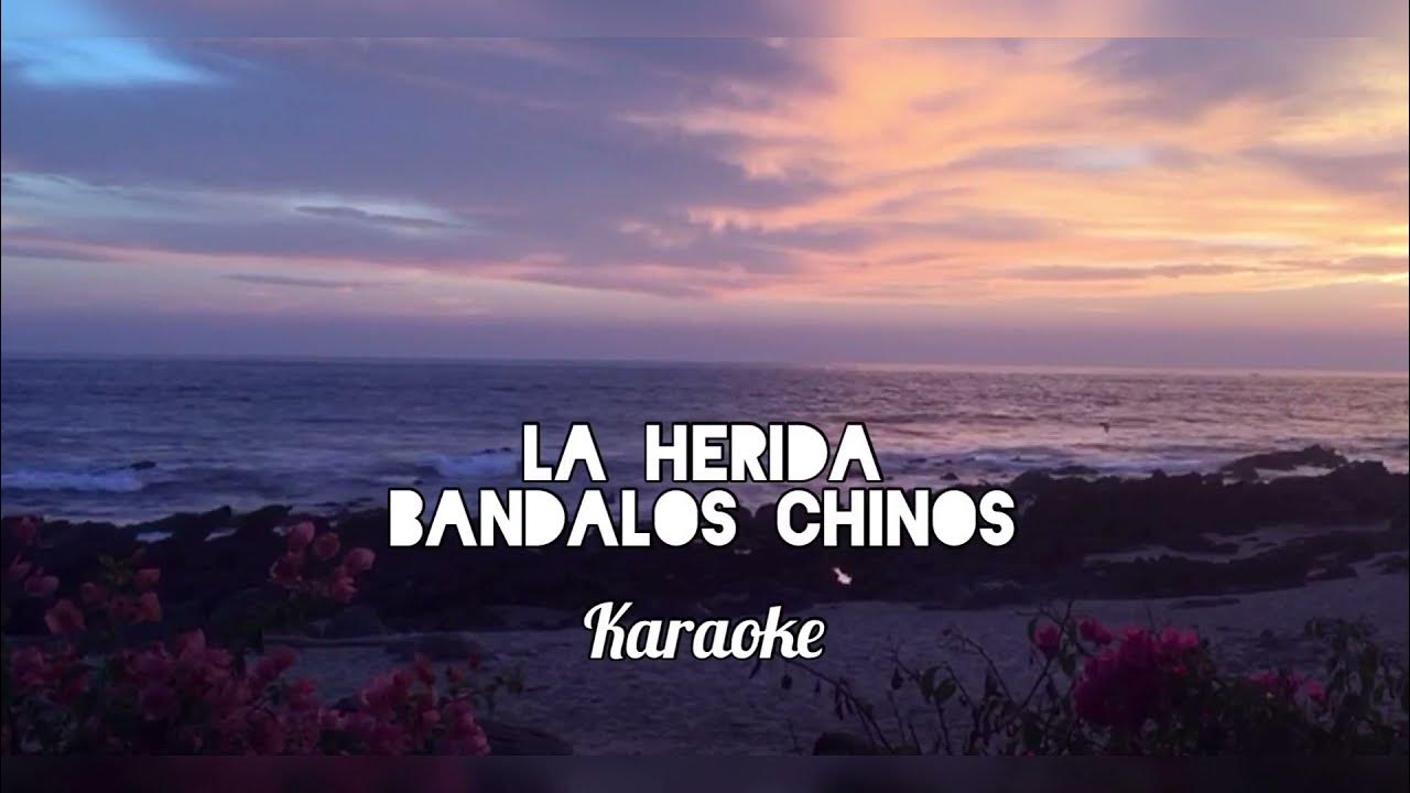 La herida Bandalos Chinos (Karaoke) Isael Vega YouTube