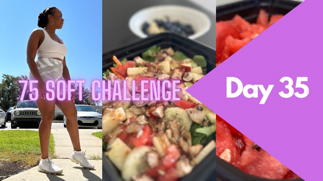 Day 35 Review 75 Soft Challenge YouTube day-35-review-75-soft-challenge-youtube
