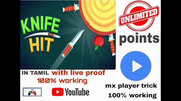 Mx player game hacks and trick 100%working with live proof TAMIL (KNIFE HIT) UNLIMITED points