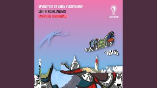 Sverliytsy, Overture Beginning: Scene 1