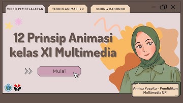 Pembelajaran SMK Kelas XI - Teknik Animasi 2D dan 3D (12 Prinsip Animasi)