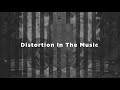 Black Fin Distortion in The Music Official Video