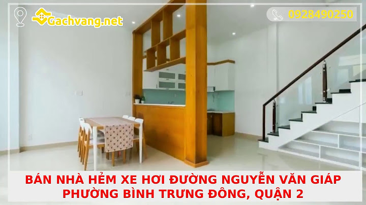 Baán nhà đất đường nguyễn văn giáp quận 2 năm 2024