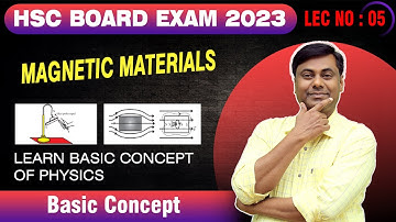 AARAMBH BATCH 2.0 | Magnetic Materials Imp Numericals | Lect No 05 | HSC Board Exam 2023
