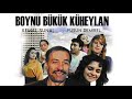 Boynu Bükük Küheylan - HD Türk Filmi