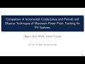 Comparison of Incremental Conductance and Perturb and Observe Techniques of Maximum Power Point Trac