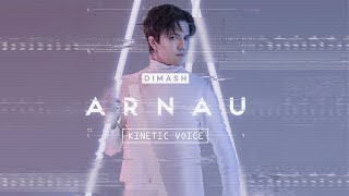 Dimash  - ARNAU: Kinetic Voice | Full Concert