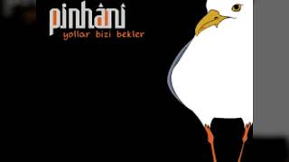 Pinhani - Bana El Salla ( Yollar Bizi Bekler - 2019 ) Resimi