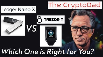 Ledger Nano X vs  Trezor Model T Which Crypto Wallet Is Best For You?