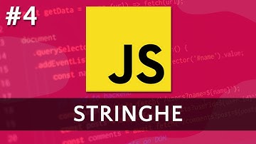 Imparare JavaScript #4 - Stringhe