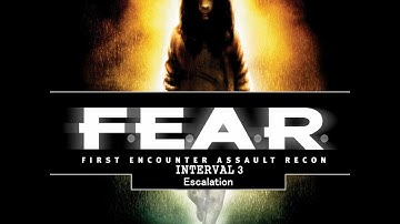 F.E.A.R. First Encounter Assault Recon - Part 3