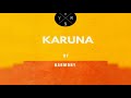 Karuna  a journey indianclassicalmusic fusion trap trapbeat trapmusic