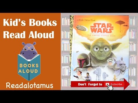 Star Wars The Empire Strikes Back Golden Book || Read Aloud || George Lucas