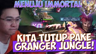 LAST GAME MENUJU IMMORTAL BERSAMA GRANGER !! - Mobile Legends