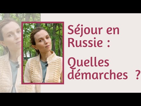 Vidéo: Comment Aller En Russie