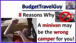 Minivans as Campers : 8 Minivan Cons : #Vanlife