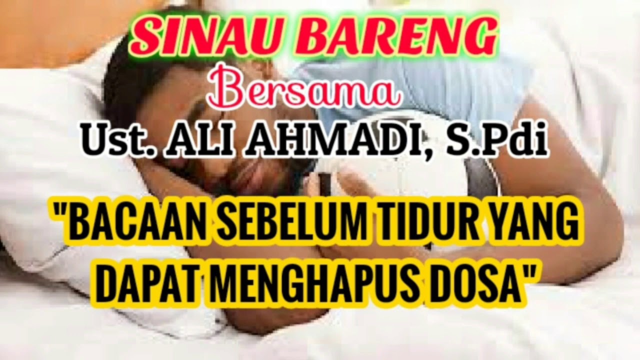 BACAAN SEBELUM TIDUR YANG DAPAT MENGHAPUS DOASA - YouTube