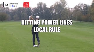 Matt Wallace Hits Power Lines with His Shot From the Fairway - Golf Rules