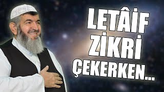 LETÂİF ZİKRİ ÇEKENLER, ÇOK DİKKATLİ DİNLEMELİ...