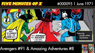 Ronan Devolves the Human Race! Avengers #91 & Amazing Adventures #8 | Five Minutes of X #95