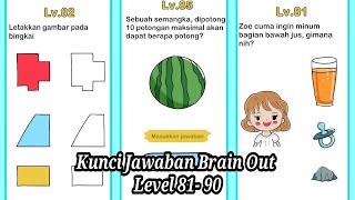 Kunci jawaban brain out level 81 82 83 84 85 86 87 ...