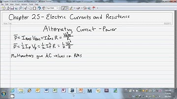 1011 Chapter 25 Electric Current and Resistance Alternating Current   Power