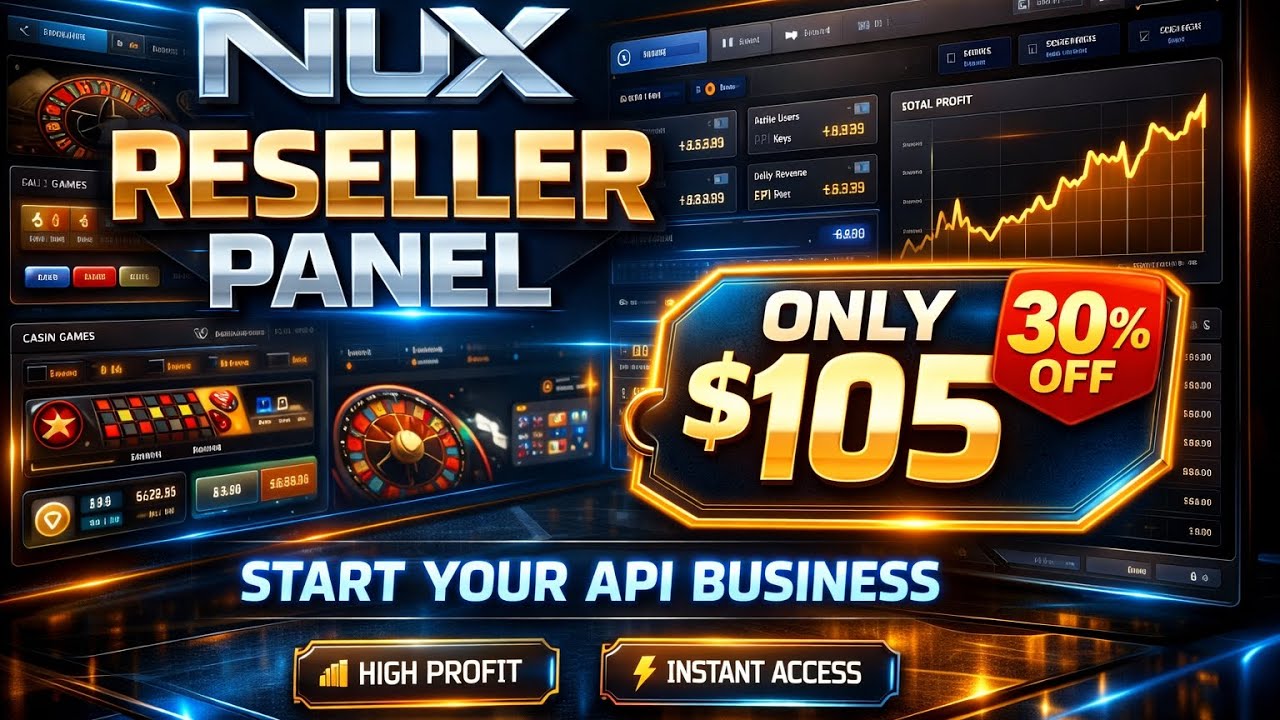 NUX Reseller Panel Review | Get Full Casino API Access for Only $105 (30% OFF) 🔥
