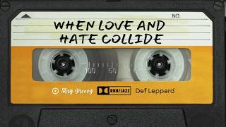 When Love and Hate Collide - Def Leppard | Stay Groovy RNB/Jazz Cover