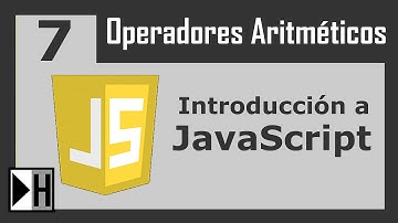 Operadores Aritmeticos en JavaScript [Introduccion a JavaScript] [7]
