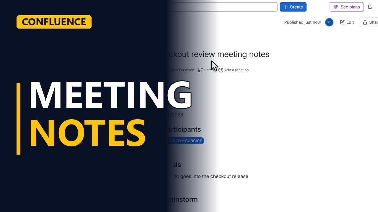 Meeting Notes in Confluence (With Action Items and Decisions)